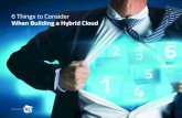 6 Things to Consider When Building a Hybrid Cloud