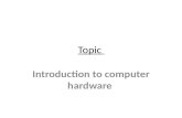 Computer hardware intro