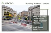 Keep it moving - construction phase  transport planning