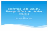 Improving Code Quality Through Effective  Review Process