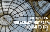 LKCE16 -  Holacracy not safe enough to try by Julia Culen