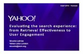 Evaluating the search experience: from Retrieval Effectiveness to User Engagement