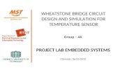WHEATSTONE BRIDGE CIRCUIT DESIGN AND SIMULATION FOR TEMPERATURE SENSOR