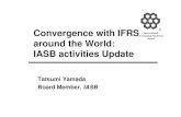 Convergence with IFRS around the World: IASB activities Update