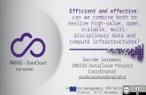 Efficient and effective: can we combine both to realize high-value, open, scalable, multi-disciplinary data and compute infrastructures?
