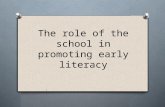 The Role of School in Promoting Early Literacy