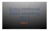 Echo National Sales Meeting 2016 [Day 2]