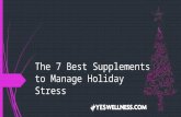 The 7 Best Supplements to Manage Holiday Stress