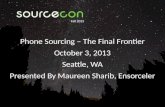 Phone Sourcing + Social Media = The Final Frontier