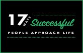 17 Essential Ways that Successful People Approach Life