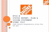 RTV status  report vision plan statement