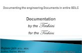 Documentation by the Techies, for the Techies; Documentation in Agile