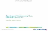 operating and troubleshooting cisco telepresence endpoints