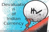 DEVALUATION OF INDIAN CURRENCY