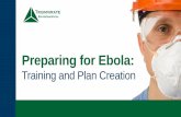 Preparing for Ebola: Training and Plan Creation