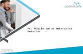 ACL Voice Enterprise Services