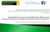 Good Governance and Mining in Myanmar: Emerging Findings from MCRB's Sector-Wide Impact Assessment