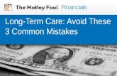 Long-Term Care: Avoid These 3 Common Mistakes