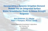 Incorporating a Dynamic Irrigation Demand Module into an Integrated Surface Water/Groundwater Model to Assess Drought Response