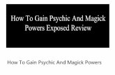 How to gain psychic and magick powers exposed review