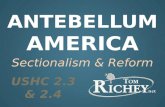 Antebellum Sectionalism and Reform (USHC 2.3 & 2.4)