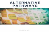 Alternative Pathways