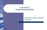 Lesson 2 Importing media