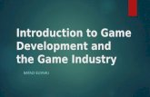 Introduction to Game Development and the Game Industry