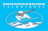 Snowboarding Techniques - Mastering Major Snowboarding Moves!