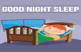 Good Night Sleep - Finally! Learn how to get a full nights rest!