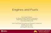 Engines and Fuels: Prof. David Kittelson, Department of Mechanical ...