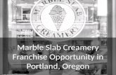 Marble Slab Creamery Franchise Opportunity in Portland, Oregon