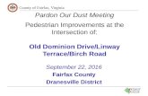 Pardon Our Dust Meeting: Pedestrian Improvements at the Intersection of Old Dominion Drive/Linway Terrace/Birch Road