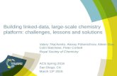 Building linked data large-scale chemistry platform - challenges, lessons and solutions