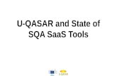 U-QASAR and the State of SQA SaaS Tools
