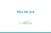 Meet OutMatch - Job Fit Assessments