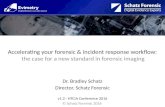 Accelerating forensic and incident response workflow: the case for a new standard in forensic imaging - HTCIA 2016