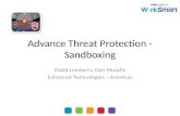 Advance threat protection frameworks