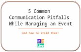 5 Common Communication Pitfalls While Managing an Event