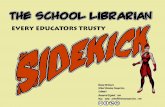 School Librarians - Every educators trusty sidekick
