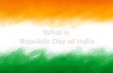 What is republic day of india