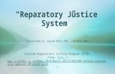 Reparatory justice system