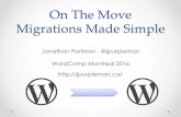 On the Move - Migrations Made Simple