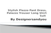 Stylish Plazzo Pant Dress, Palazzo Trouser Long Shirt Suit By Designersandyou