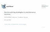 Service pricing strategies for maintenance services