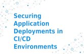 Securing Application Deployments in CI/CD Environments (Updated slides: