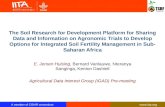 The Soil Research for Development Platform for Sharing Data and Information on Agronomic Trials to Develop Options for Integrated Soil Fertility Management in Sub-Saharan Africa, by