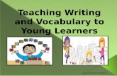 Teaching writing and vocabulary