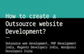 How to create a outsource website development