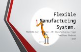 Flexible Manufacturing System  (FMS)
